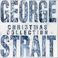 Country Christmas - Christmas Collection (2CD Set) [George Strait]  Disc 2